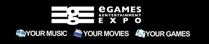 eGames & Entertainment Expo
